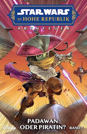 Cover for Older, Daniel Jose; Bruno, Toni · Star Wars Comics: Die Hohe Republik - Abenteuer Bd05 (Book)