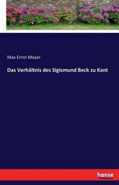 Cover for Mayer · Das Verhältnis des Sigismund Beck (Bog) (2017)