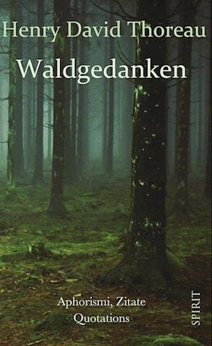Cover for Henry David Thoreau · Waldgedanken (Hardcover Book) (2021)