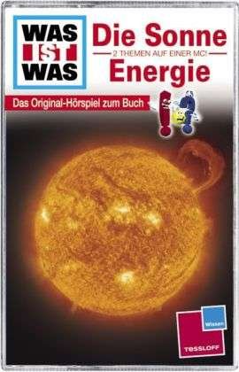 Was Ist Was - Die Sonne - Energie - Was Ist Was - Musiikki - TESSLOFF - 9783788629595 - perjantai 23. maaliskuuta 2007
