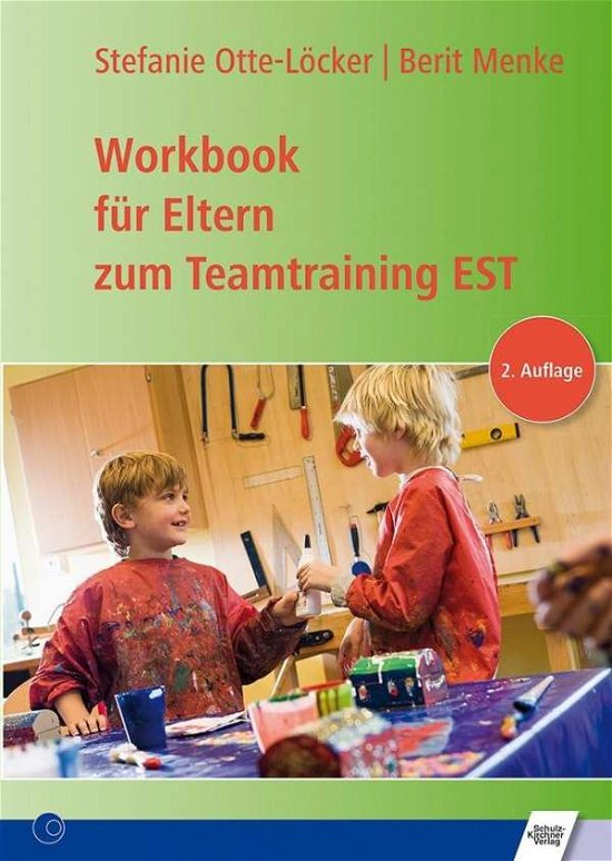Cover for Otte-Löcker · Workbook für Eltern zum Tea (Bog)