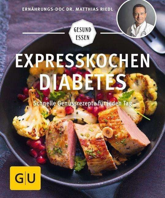 Cover for Riedl · Expresskochen Diabetes (Bog)