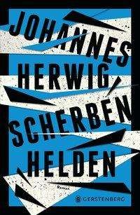 Cover for Herwig · Scherbenhelden (Book)