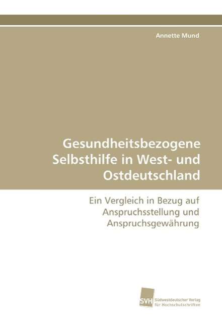 Cover for Mund · Gesundheitsbezogene Selbsthilfe in (Book)