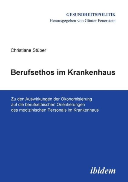 Cover for Stüber · Berufsethos im Krankenhaus (Buch) (2013)