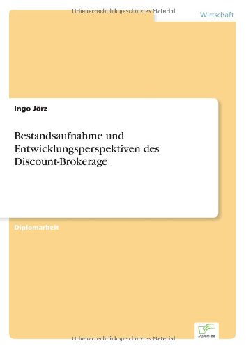 Cover for Ingo Joerz · Bestandsaufnahme und Entwicklungsperspektiven des Discount-Brokerage (Paperback Book) [German edition] (2001)