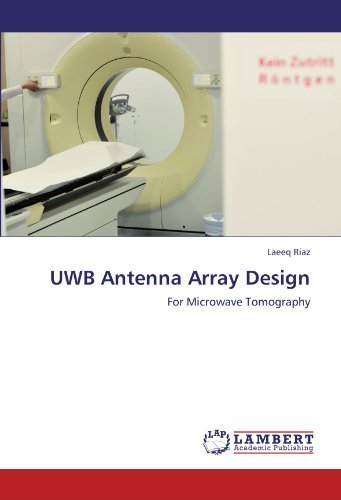 Cover for Laeeq Riaz · Uwb Antenna Array Design: for Microwave Tomography (Pocketbok) (2011)