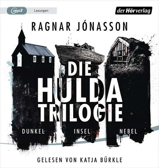 Cover for Ragnar JÓnasson · Die Hulda-trilogie.dunkel-insel-nebel (CD) (2021)