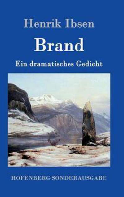 Cover for Henrik Ibsen · Brand: Ein dramatisches Gedicht (Hardcover Book) (2016)