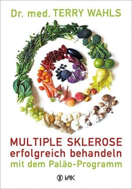 Cover for Wahls · Multiple Sklerose erfolgreich beh (Book)