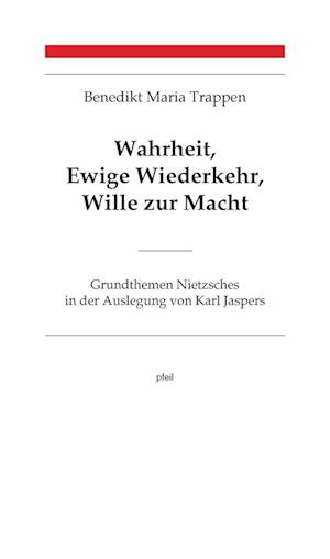 Cover for Trappen · Wahrheit, Ewige Wiederkehr, Wil (Book)