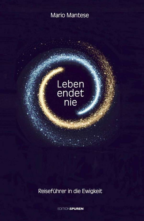 Cover for Mantese · Leben endet nie (Buch)