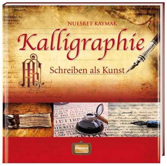 Cover for Kaymak · Kalligraphie (Book)