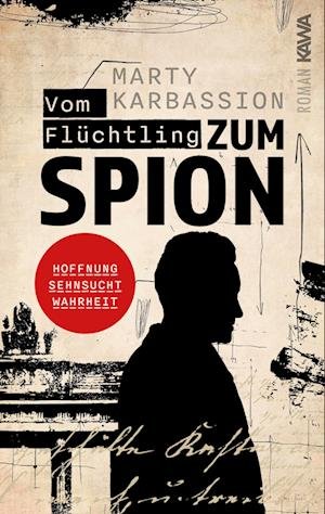 Cover for Marty Karbassion · Vom Flüchtling zum Spion (Book) (2022)