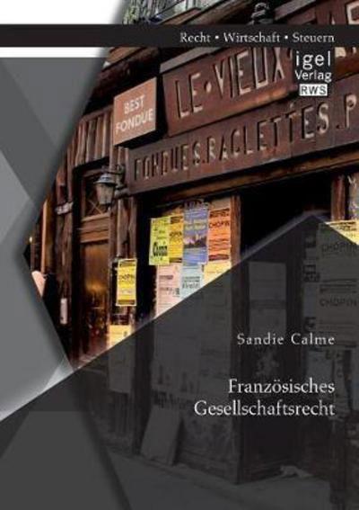 Cover for Calme · Französisches Gesellschaftsrecht (Bok) (2023)