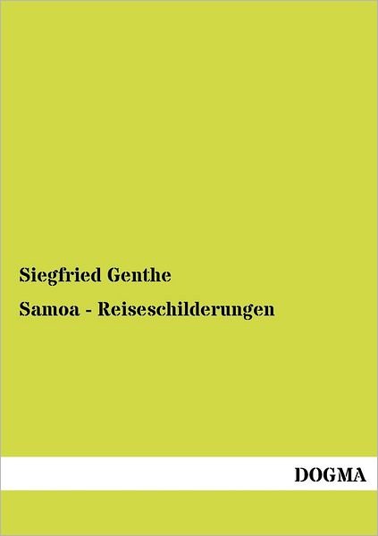 Cover for Siegfried Genthe · Samoa - Reiseschilderungen (Paperback Book) [German, 2 edition] (2012)