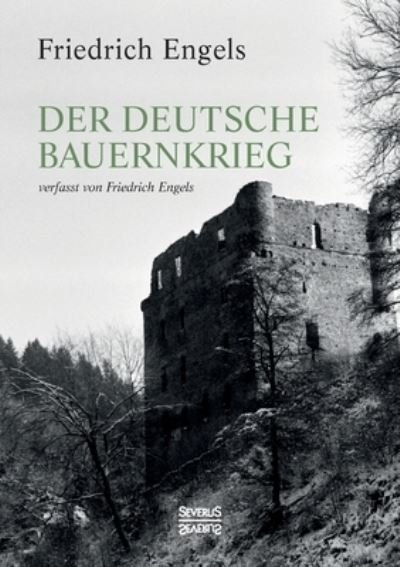 Cover for Friedrich Engels · Der Deutsche Bauernkrieg (Paperback Book) (2022)