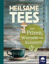 Cover for Reichör · Heilsame Tees (Book)