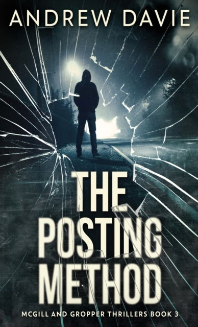 Cover for Andrew Davie · The Posting Method (Hardcover Book) (2021)