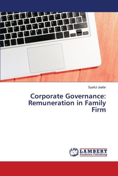 Cover for Jaafar · Corporate Governance: Remunerati (Book) (2019)