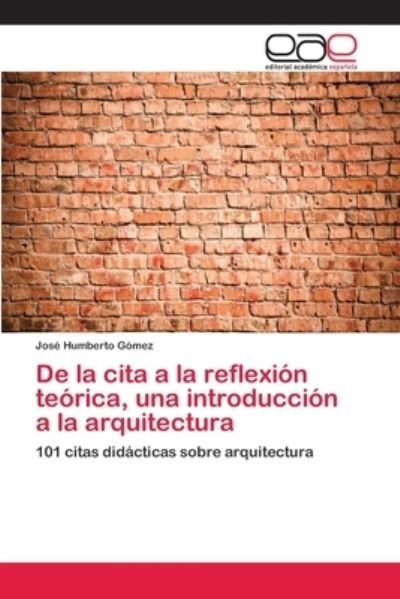 Cover for Gómez · De la cita a la reflexión teórica (Bog) (2018)