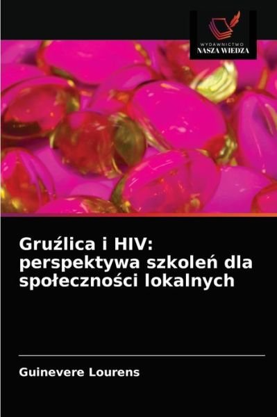 Cover for Guinevere Lourens · Gru?lica i HIV (Pocketbok) (2021)