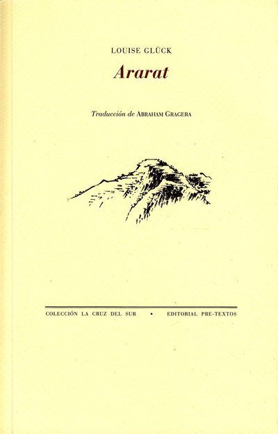 Ararat (Spanska) - Louise Glück - Kirjat - Editorial Pre-Textos - 9788481918595 - 2008