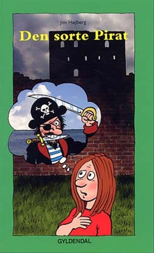 Cover for Jim Højberg · Dingo. Grøn* Primært for 1.-2. skoleår: Den sorte pirat (Sewn Spine Book) [1er édition] (2003)