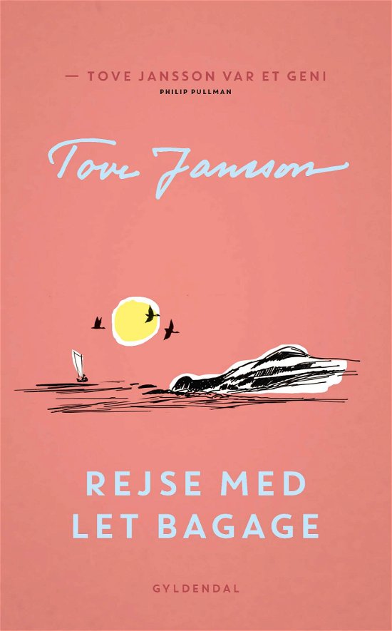 Cover for Tove Jansson · Rejse med let bagage (Sewn Spine Book) [1st edition] (2018)