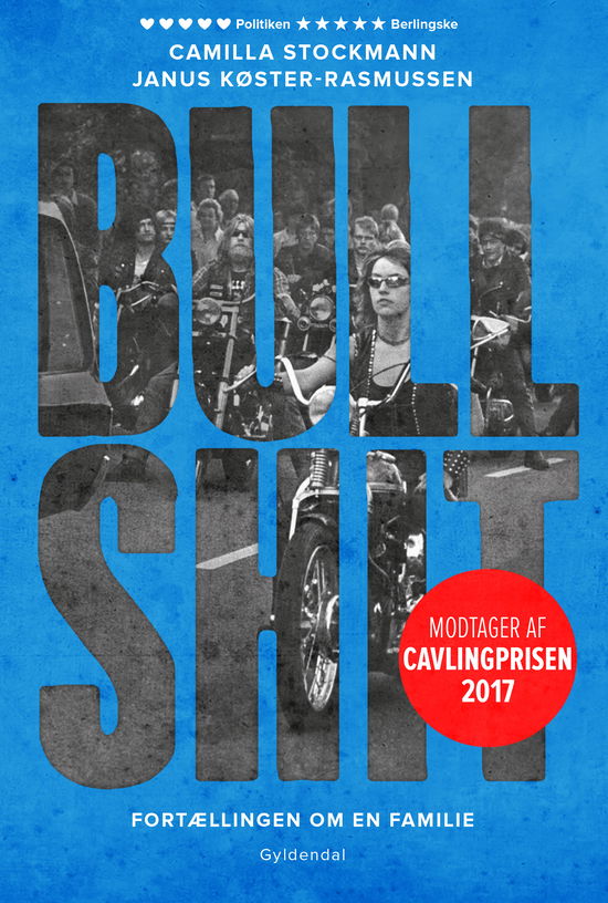 Bullshit - Camilla Stockmann; Janus Køster-Rasmussen - Bøger - Gyldendal - 9788702273595 - 12. oktober 2018