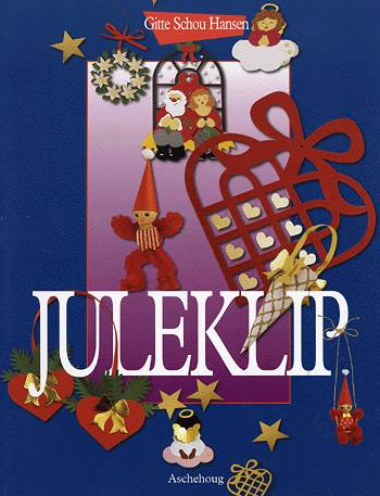 Cover for Gitte Schou Hansen · Juleklip (Sewn Spine Book) [2nd edition] (2002)