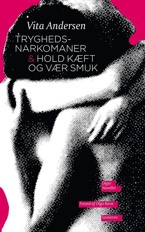 Cover for Vita Andersen · Tryghedsnarkomaner &amp; Hold kæft og vær smuk (Hardcover bog) [1. udgave] [Hardback] (2013)