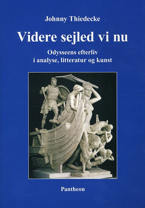 Cover for Johnny Thiedecke · Videre sejled vi nu (Sewn Spine Book) [1st edition] (2010)