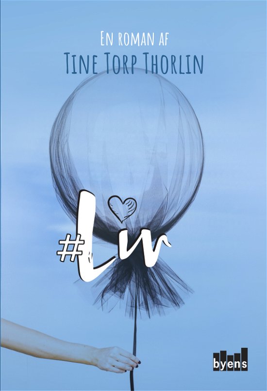 Cover for Tine Torp Thorlin · #Liv (Hæftet bog) (2018)