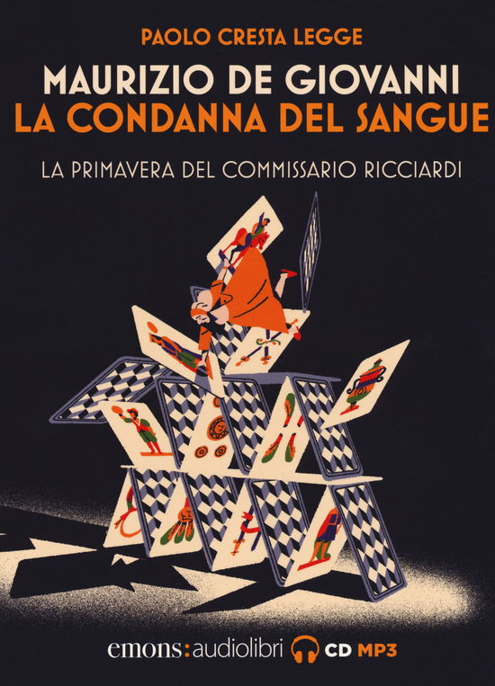 Cover for Maurizio De Giovanni · La Condanna Del Sangue. La Primavera Del Commissario Ricciardi Letto Da Paolo Cresta. Audiolibro (CD)