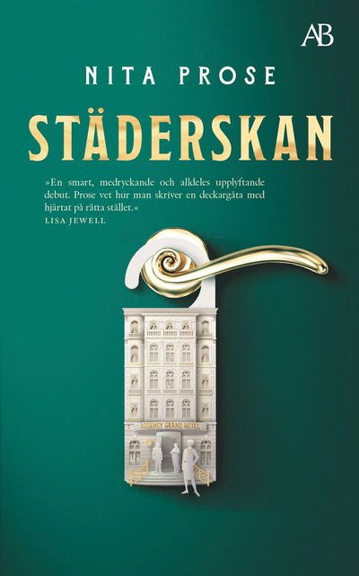 Städerskan - Nita Prose - Books - Albert Bonniers förlag - 9789100801595 - December 28, 2022