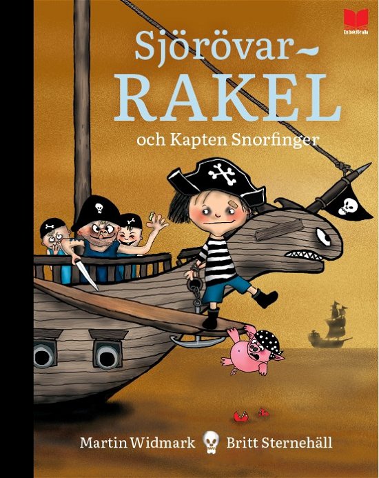 Cover for Martin Widmark · Sjörövar-Rakel och Kapten Snorfinger (Gebundesens Buch) (2024)