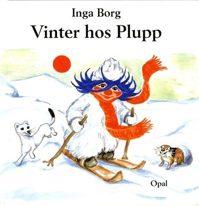 Cover for Inga Borg · Plupp: Vinter hos Plupp (Gebundesens Buch) (2013)