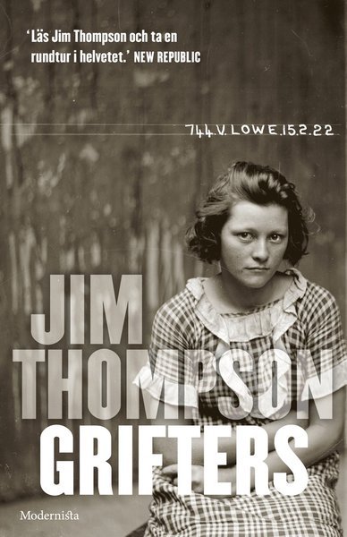 Cover for Jim Thompson · Grifters (Innbunden bok) (2017)