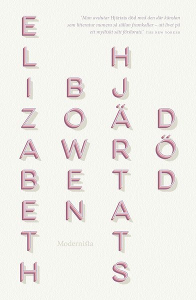 Cover for Elizabeth Bowen · Hjärtats död (Bok) (2018)