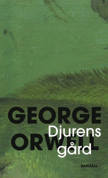 Cover for George Orwell · Djurens gård (Djurfarmen) (Book) (2021)