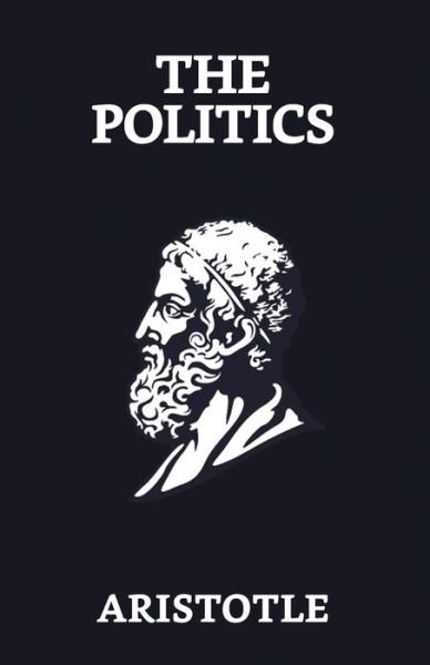 Cover for Aristotle · The Politics (Paperback Bog) (2021)