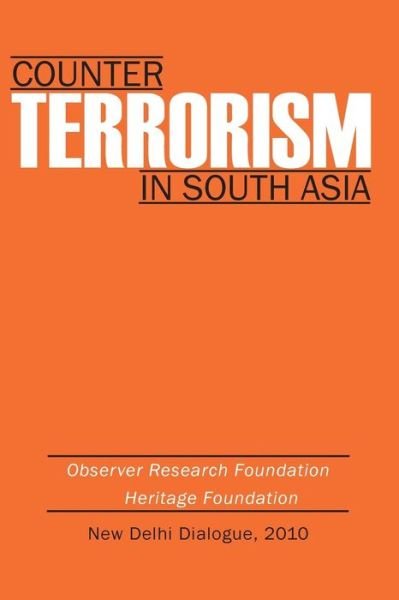 Cover for Heritage Foundation · Counter-terrorism in South Asia (Pocketbok) (2011)