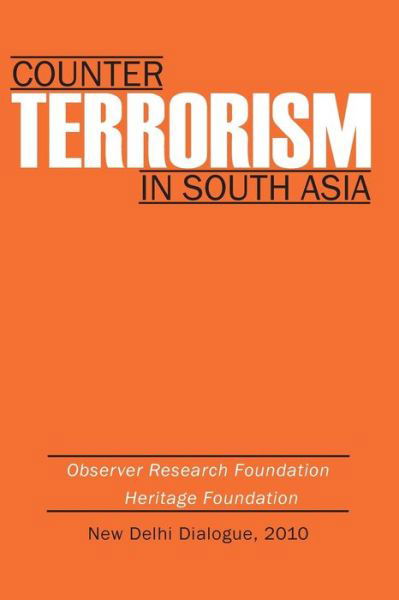 Cover for Heritage Foundation · Counter-terrorism in South Asia (Paperback Book) (2011)