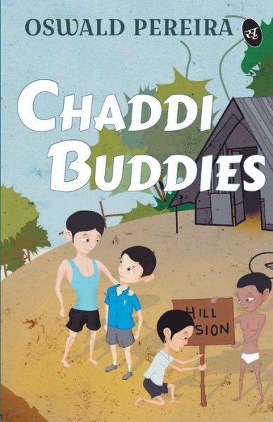 Cover for Oswald Pereira · Chaddi Buddies (Paperback Book) (2015)