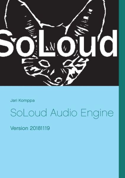 Cover for Komppa · SoLoud Audio Engine (Book) (2018)