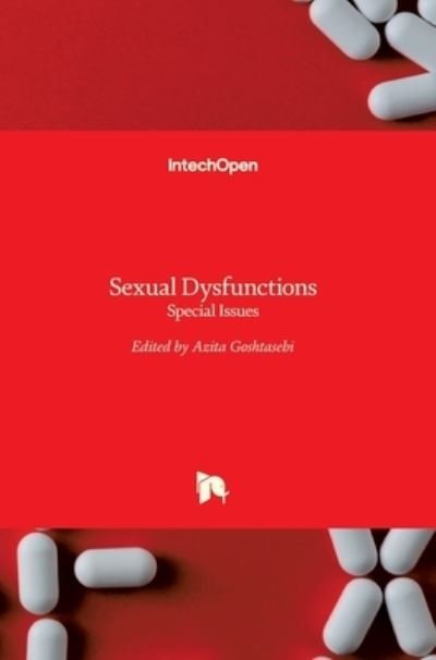 Cover for Azita Goshtasebi · Sexual Dysfunctions: Special Issues (Hardcover Book) (2011)