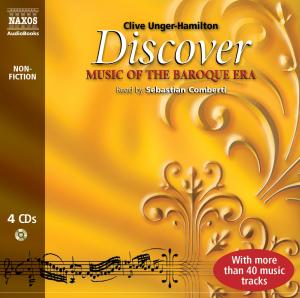 Cover for Unger-hamilton / Siepmann · Discover: Music of the Baroque (CD) [Abridged edition] (2009)