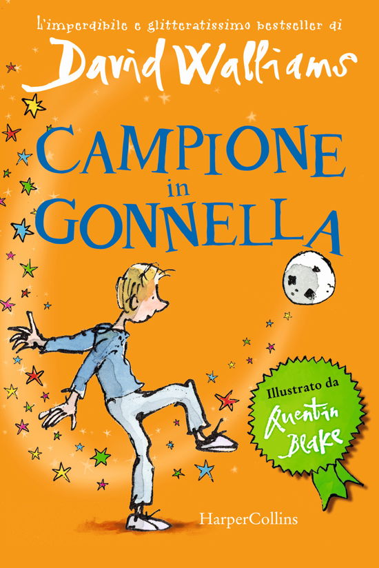 Campione In Gonnella - David Walliams - Bücher -  - 9791259852595 - 