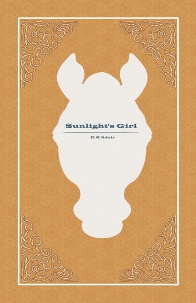 Cover for E Niamh Adair · Sunlight's Girl (Paperback Bog) (2022)